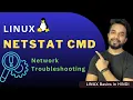 How to Use Linux Netstat Command to Troubleshoot Network Issues Netstat Command In Hindi