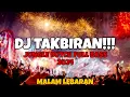 Download Lagu DJ TAKBIRAN !!! SPESIAL LEBARAN 2024 | JUNGLE DUTCH FULL BASS TERBARU