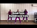 KES & TANO- RUM&COCA-COLA ZUMBA CHOREO🔥 CARRIBEAN VIBES 🌴 