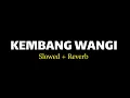 Download Lagu KEMBANG WANGI \