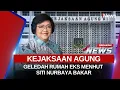 Lagu 🔴BREAKING NEWS KEJAGUNG BERIKAN KETERANGAN PENGGELEDAHAN RUMAH MANTAN MENHUT SITI NURBAYA | 30/01