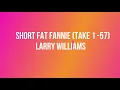 Larry Williams  Short Fat Fannie Take 1  57