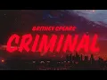 Download Lagu Britney Spears - Criminal (Lyrics)
