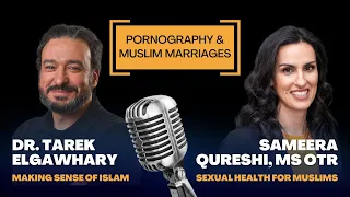 pornography in muslim marriages impacts on sexual intimacy