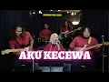Lagu Aku Kecewa - Cover by Kugiran Wak Jeng