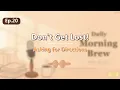 Stop Getting Lost Ask for Directions Like a Local Daily Morning Brew Ep 20