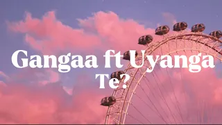 Gangaa ft Uyanga - Te Hair uuruu ost