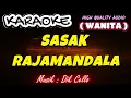 Download Lagu SASAK RAJAMANDALA - KARAOKE NADA WANITA