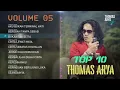 Download Lagu THOMAS ARYA - full album pilihan terbaik 2023 aku bukan terminal hati#music #viral