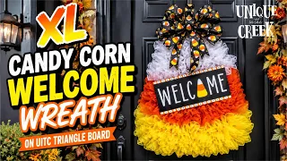 XL Candy Corn Welcome Wreath Easy DIY Fall Wreath on a UITC Triangle Board Beginner Friendly