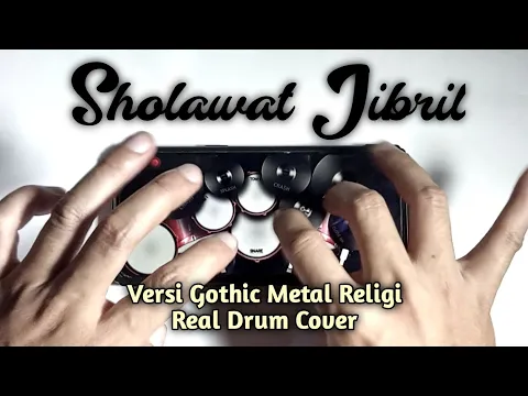 Download MP3 Sholawat Jibril - Gothic Metal Religi | Real Drum Cover (Official Video)