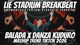 dj lie stadium breakbeat remix full bass dj balada x danza kuduro dj breakbeat full bass 2026