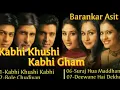 Download Lagu Kabhi Khushi Kabhi Gham,Full Songs,Barankar Asit lagu india
