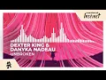 Dexter King Danyka Nadeau - Unbroken Monstercat Release