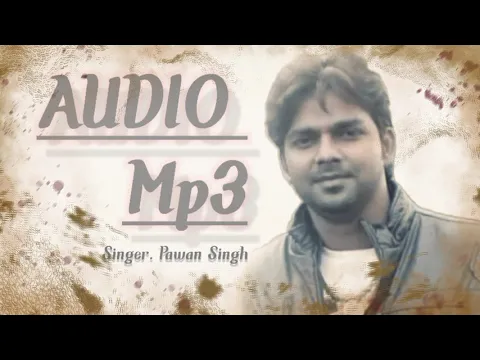 Download MP3 JAB JAB PYAR PE PAHARA PADI /PAWAN SINGH / SAD SONG _ Mp3.BHOJPURI LIFE..