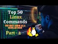 TOP 50 Linux Basics Commands Part - 2 In Hindi Kali Linux
