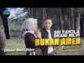Download Lagu Sri Fayola Ft. Dhani Rilvi - Bukan Ameh Jo Ringgik (Official Music Video)