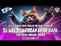 Lagu DJ AKU DILAHIRKAN UNTUK SIAPA - ( KALAU BUKAN DARI TANGAN MU MANA MUNGKIN ) || FYP VIRAL TIKTOK 2025