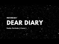 Download Lagu Dear Diary - Nadia Zerlinda (Cover)