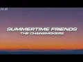 Download Lagu The Chainsmokers - Summertime Friends (Lyrics)