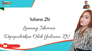Download Lanang Idaman | Yuliana ZN | Midang Bareng Yuliana ZN and Friends Part 1 MP3