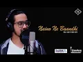 Download Lagu Naino Ne Baandhi | GOLD | Studio Cover | Nihal Tauro, Darrel Mascarenhas \u0026 Melroy Furtado