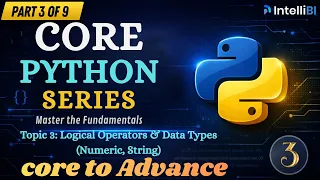 Python Data Types Numeric String Logical Operators Easy Tutorial for Beginners