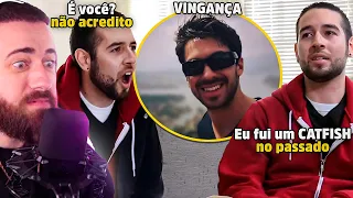O Karma de um ex CATFISH