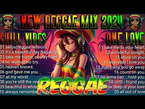 Download MP3 SELOS BY SHAIRA | REGGAE VERSION | NEW REGGAE MIX 2024 | REGGAE LOVE SONG
