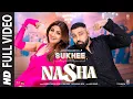 Lagu Nasha (Full Video) | Sukhee | Shilpa Shetty,Kusha Kapila | Badshah,Chakshu Kotwal,Afsana Khan