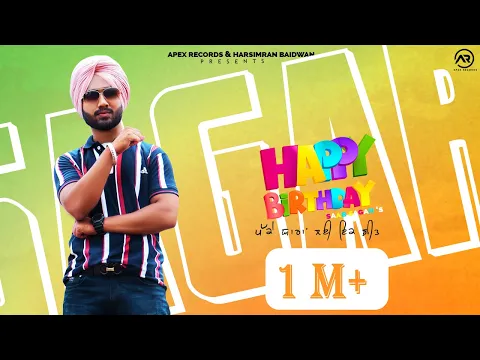 Download MP3 Happy Birthday (Official Video): Saab Sagar | Apex Records Present | New Song 2020