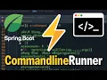 Spring Boot CommandLineRunner Everything You Need to Know
