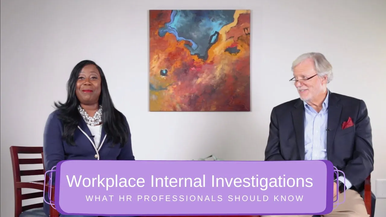Workplace Investigations: A Guide for HR Professionals