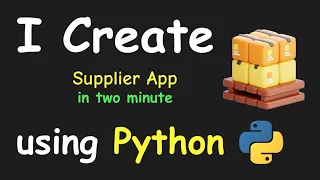 I CREATE SUPPLIER APP IN 2 MIN USING PYTHON LEARN PYTHON BY BUILDING SIMPLE PROJECTS