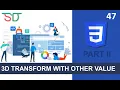 WEB DEVELOPMENT 3D TRANSFORM WITH SCALE SKEW AND TRANSLATE CLASS 47 CSS SHAN DEVELOPERS