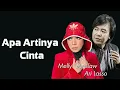 Download Lagu Melly Goeslaw feat Ari Lasso - Apa Artinya Cinta | Lirik