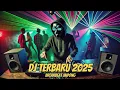 Download Lagu DJ TERBARU 2025 FULL BASS BREAKBEAT JAIPONG