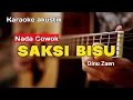 Lagu SAKSI BISU - KARAOKE (NADA COWOK) VERSI AKUSTIK MELODI TARLING