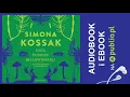 Download Lagu Saga Puszczy Białowieskiej. Simona Kossak. Audiobook PL