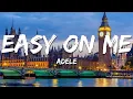 Download Lagu Adele - Easy On Me (lyrics)
