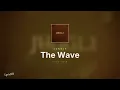 Jungle - The Wave (Lyrics)