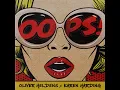 Oops - Oliver Heldens & Karen Harding