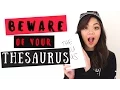 Why the thesaurus can be your ENEMY in essay writing