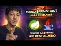 Spring Boot Course Creating your first REST API from SCRATCH - Part 1