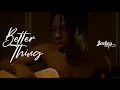Download Lagu Joeboy - Better Thing (Official Video)