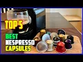 Download Lagu TOP 5 Best Nespresso Capsules 2025