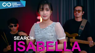 Download ISABELLA - SEARCH (COVER BY SASA TASIA FEAT @3lelakitampan) MP3