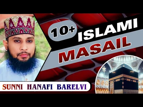 10+ masail | jaynamaz par joota | haiz me mehndi lagana | fatiha ka khana | foam par sajda karna