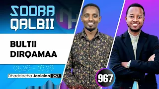 RNH 967 September 9 2025 Soora Qalbii 