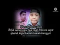 Download Lagu Dero terbaru 2022 Rifal sumarante feat Moh.Fikram sapir_spesial lagu daerah luwuk banggai